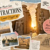 Top Must-See Tombs and Temples Attractions in Luxor, Egypt